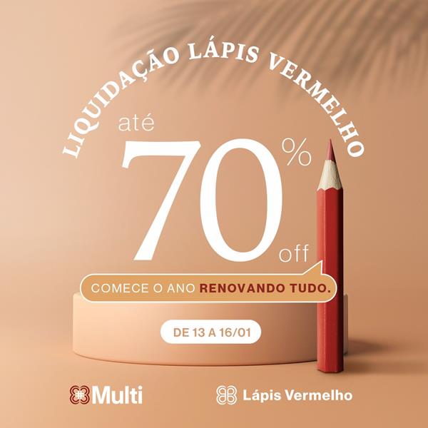 Liquidação Lápis Vermelho traz até 70% de desconto no RibeirãoShopping e no ShoppingSantaÚrsula